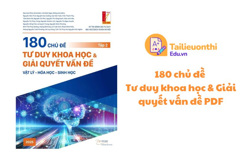 180 chủ đề Tư duy khoa học  Giải quyết vấn đề PDF - TSA miễn phí